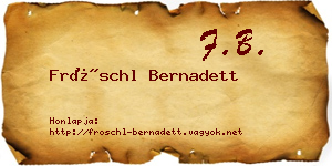 Fröschl Bernadett névjegykártya